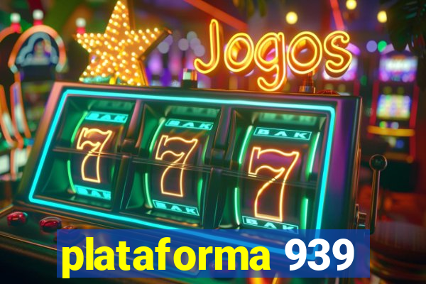 plataforma 939